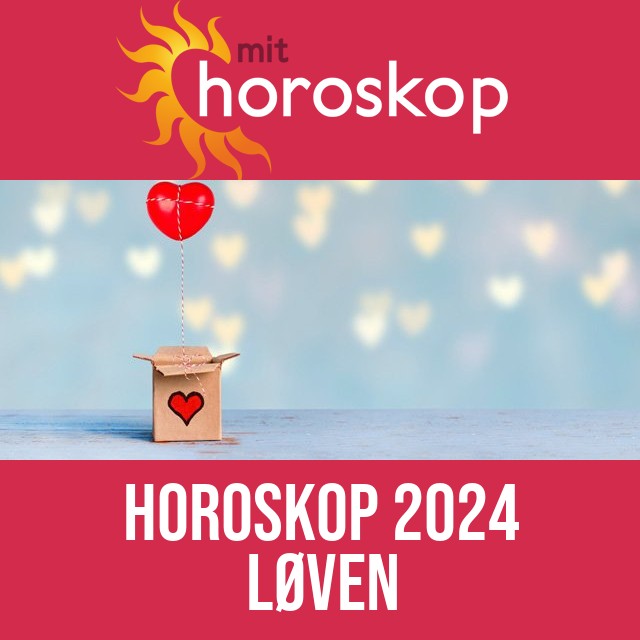 Løven: Horoskop 2024