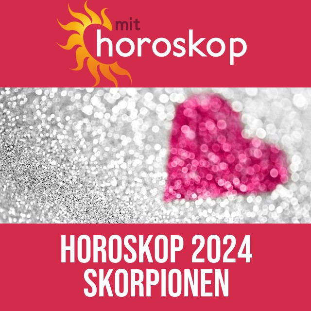 Skorpionen: Horoskop 2024