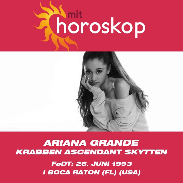 Ariana Grandes astrologiske profil i relation til kræft zodiac tegnet