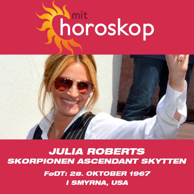 Julia Roberts\' Skorpion Astrologi Indsigter