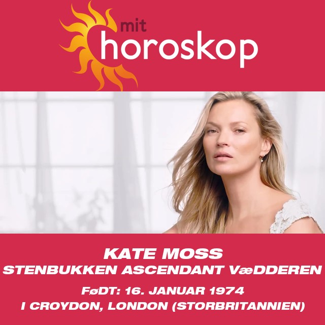 Forståelse af Kate Moss som Stenbukkens stjerne