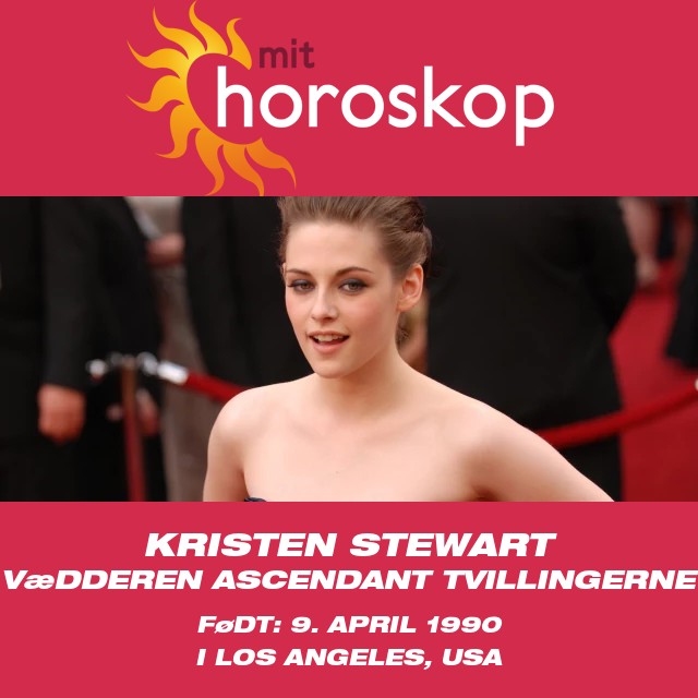 Kristen Stewarts Astrologiske Profil for Vædderen