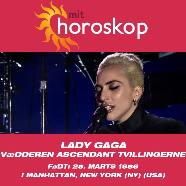 Afsløring af Lady Gagas Vædder Astrologi