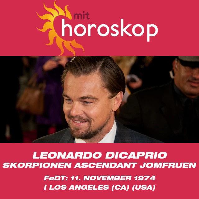 Leonardo DiCaprios Skorpion Astrologi Indsigter