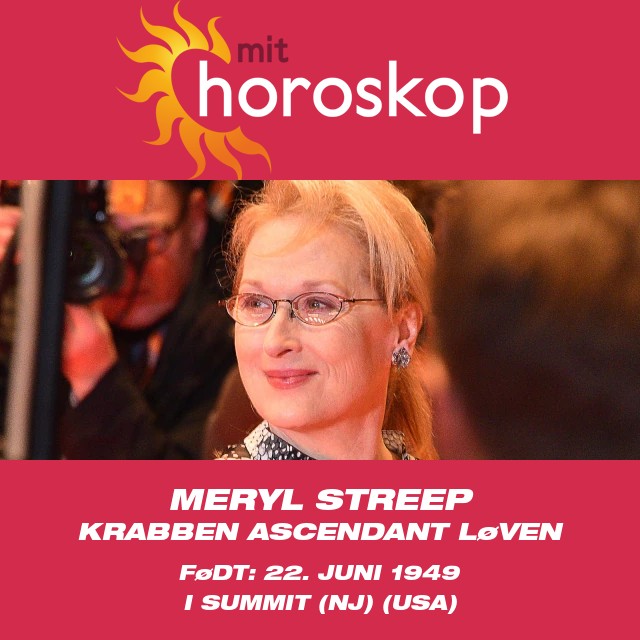 Afsløring af Meryl Streeps kræft-zodiaktræk