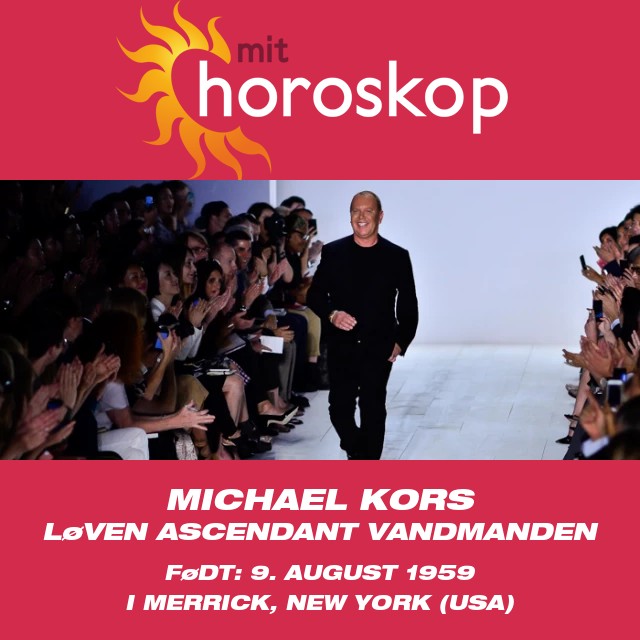 Michael Kors: En Leo-stjerne inden for modeindustrien