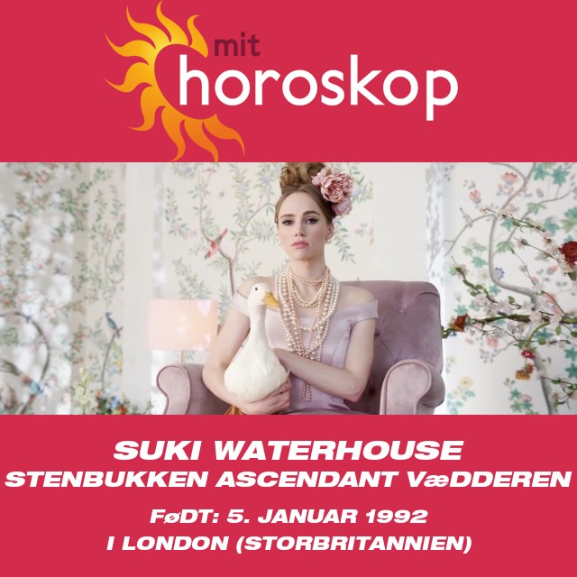 Suki Waterhouse\'s stjernetegn for Stenbukken