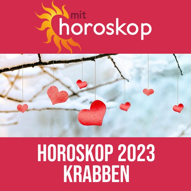 Krabben: Horoskop 2023