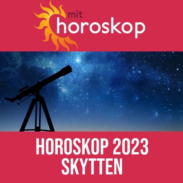 Skytten: Horoskop 2023