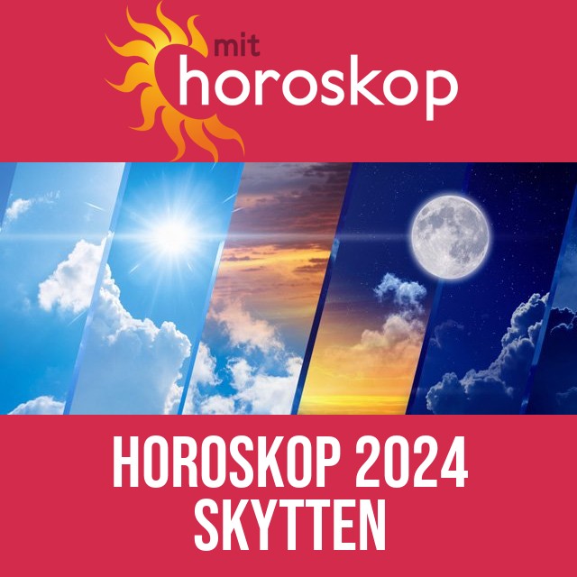 Skytten: Horoskop 2024