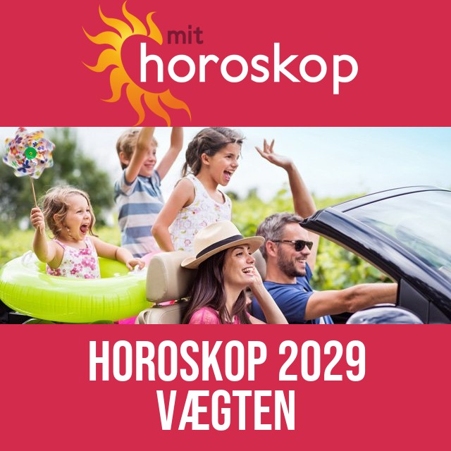 Vægten: Horoskop 2029