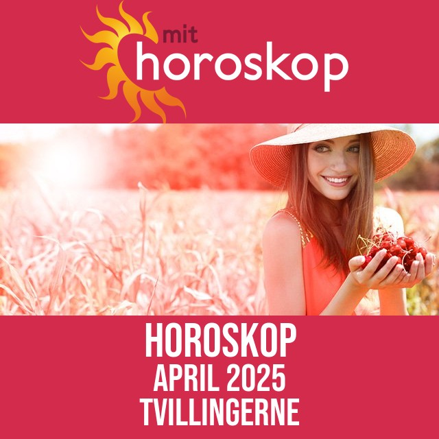 Tvillingerne: Horoskop April 2025