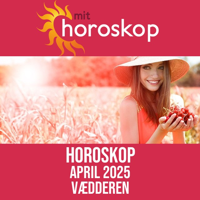 Vædderen: Horoskop April 2025