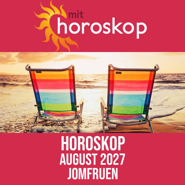 Jomfruen: Horoskop August 2027