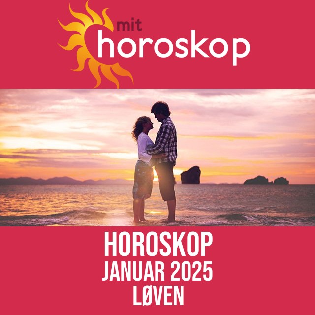 Løven: Horoskop Januar 2025