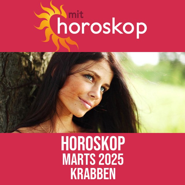 Krabben: Horoskop Marts 2025