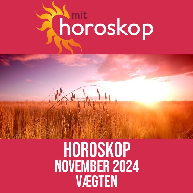 Horoskop November 2024 for Vægten