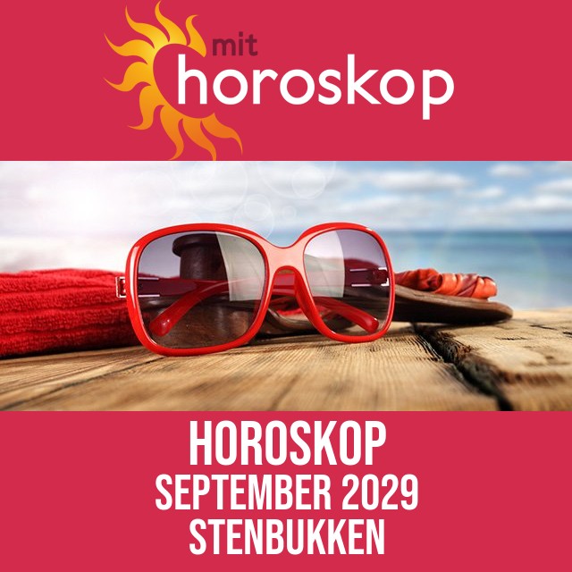 Stenbukken: Horoskop September 2029