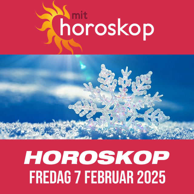 Daglig horoskop for Fredag 7 Februar 2025