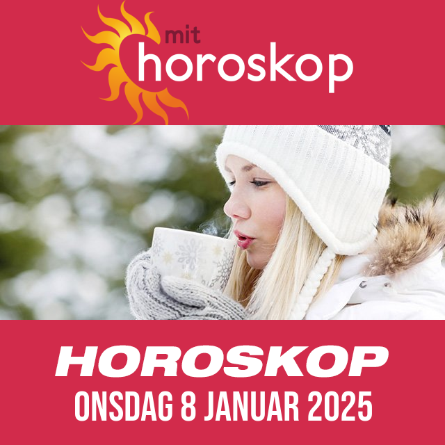 Daglig horoskop for Onsdag 8 Januar 2025