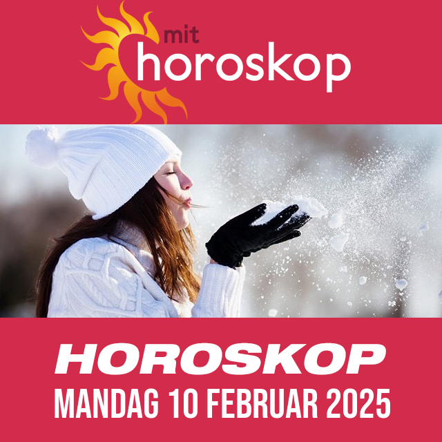 Daglig horoskop for Mandag 10 Februar 2025