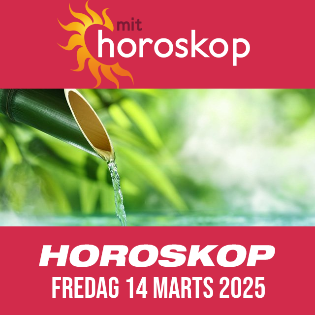 Daglig horoskop for Fredag 14 Marts 2025