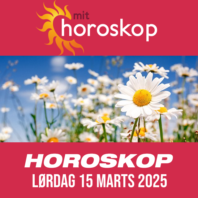 Daglig horoskop for Lørdag 15 Marts 2025