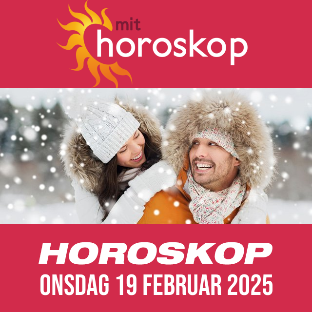 Daglig horoskop for Onsdag 19 Februar 2025