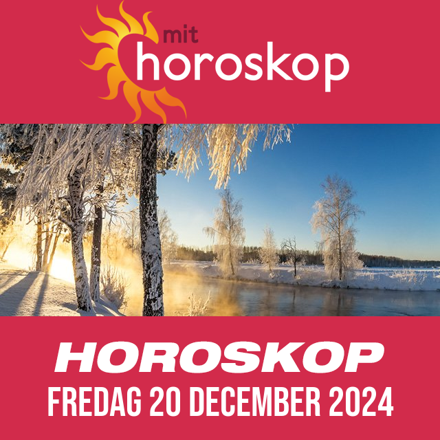 Daglig horoskop for Fredag 20 December 2024