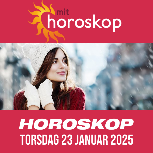 Daglig horoskop for Torsdag 23 Januar 2025