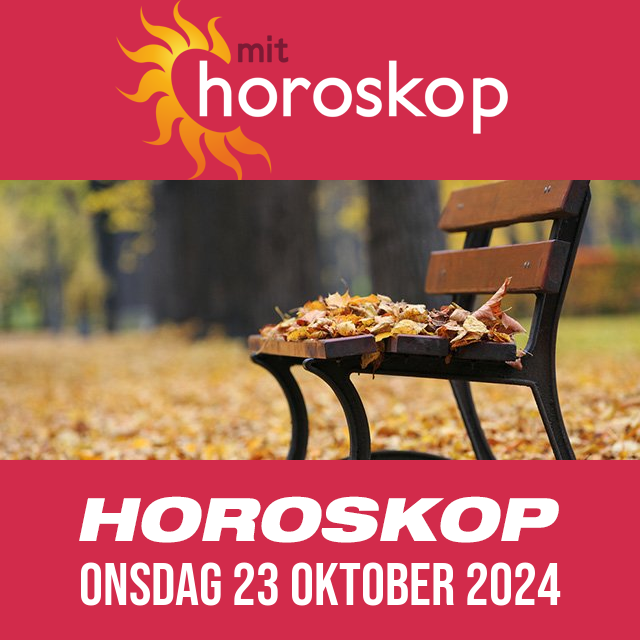 Daglig horoskop for Onsdag 23 Oktober 2024