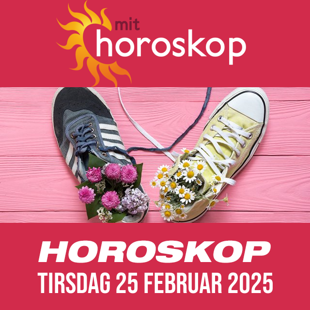 Daglig horoskop for Tirsdag 25 Februar 2025