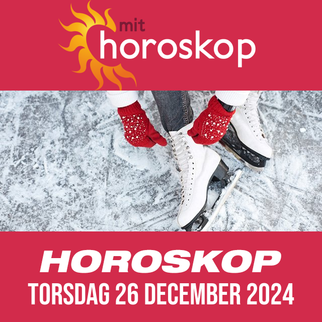 Daglig horoskop for Torsdag 26 December 2024